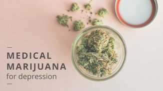 Medical Marijuana for Depression, Cannabis and Depression